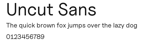 Uncut Sans Preview