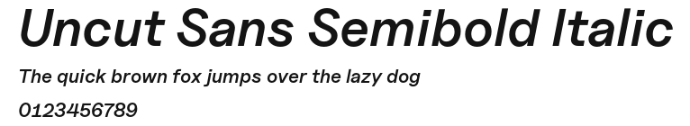 Uncut Sans Semibold Italic Preview