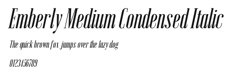 Emberly Medium Condensed Italic Preview