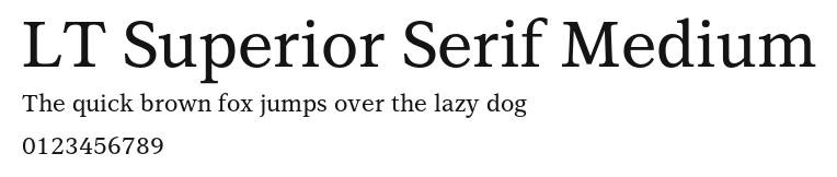 LT Superior Serif Medium Preview