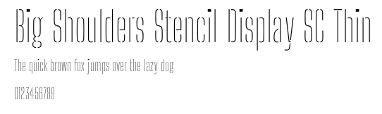 Big Shoulders Stencil Display SC Thin.ttf