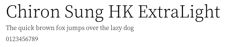 Chiron Sung HK ExtraLight.ttf