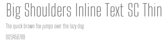 Big Shoulders Inline Text SC Thin.ttf