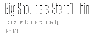 Big Shoulders Stencil Thin.ttf
