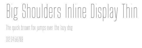 Big Shoulders Inline Display Thin.ttf