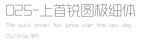 025-上首锐圆极细体 Preview